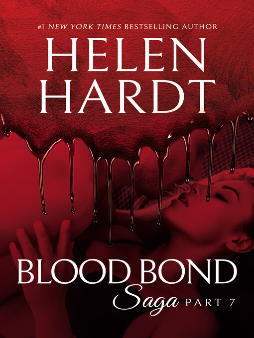 Title details for Blood Bond by Helen Hardt - Available